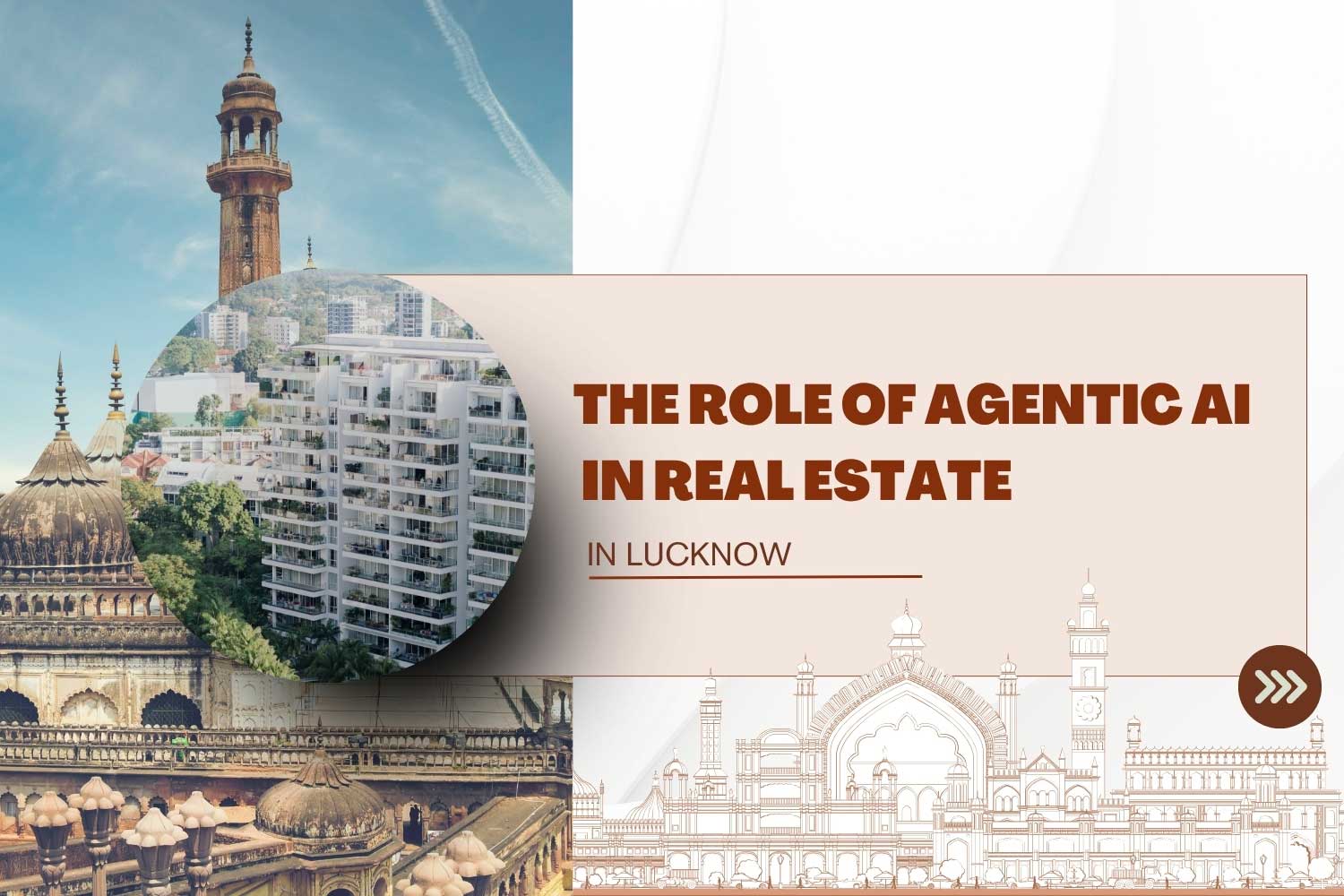 The Role of Agentic AI in Real Estate